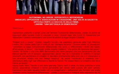 AUTONOMIA, NO GRAZIE. DEPOSITATO IL REFERENDUM.