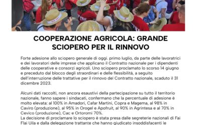 COOPERAZIONE AGRICOLA: GRANDE SCIOPERO PER IL RINNOVO