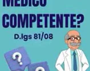 Chi è il Medico Competente.